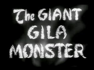 Giant Gila Monster
