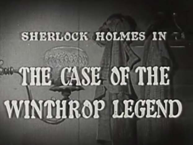 007 – The Case of the Winthrop Legend