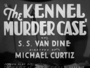 Kennel Murder Case