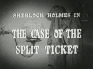 013 – The Case of the Split Ticket