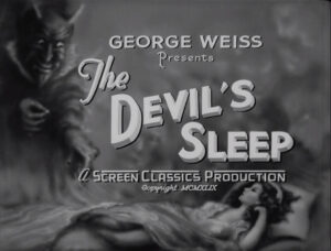 The Devil’s Sleep