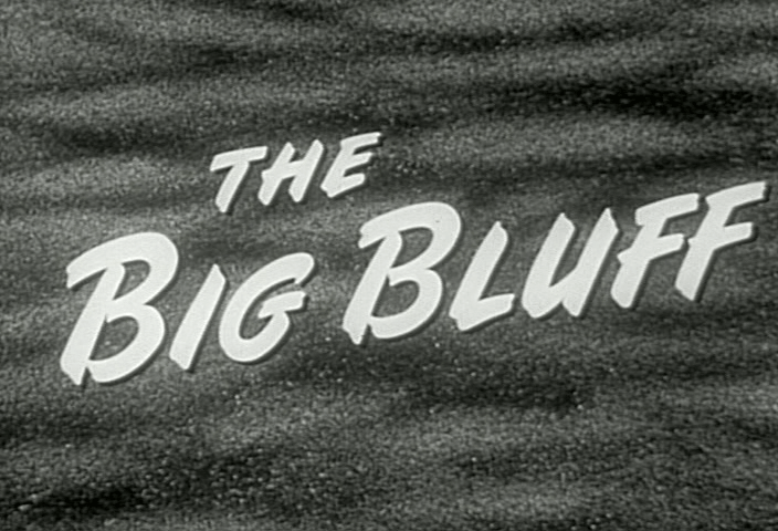 Big bluff