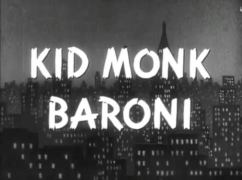 Kid monk baroni