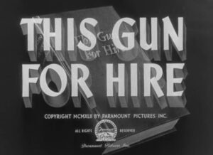 This Gun For Hire