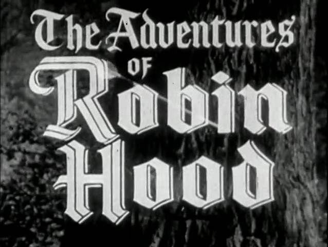 The Adventures of Robin Hood