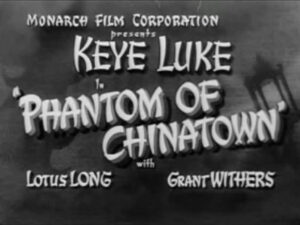 Phantom Of Chinatown