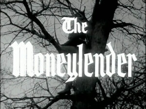 002 – The Moneylender