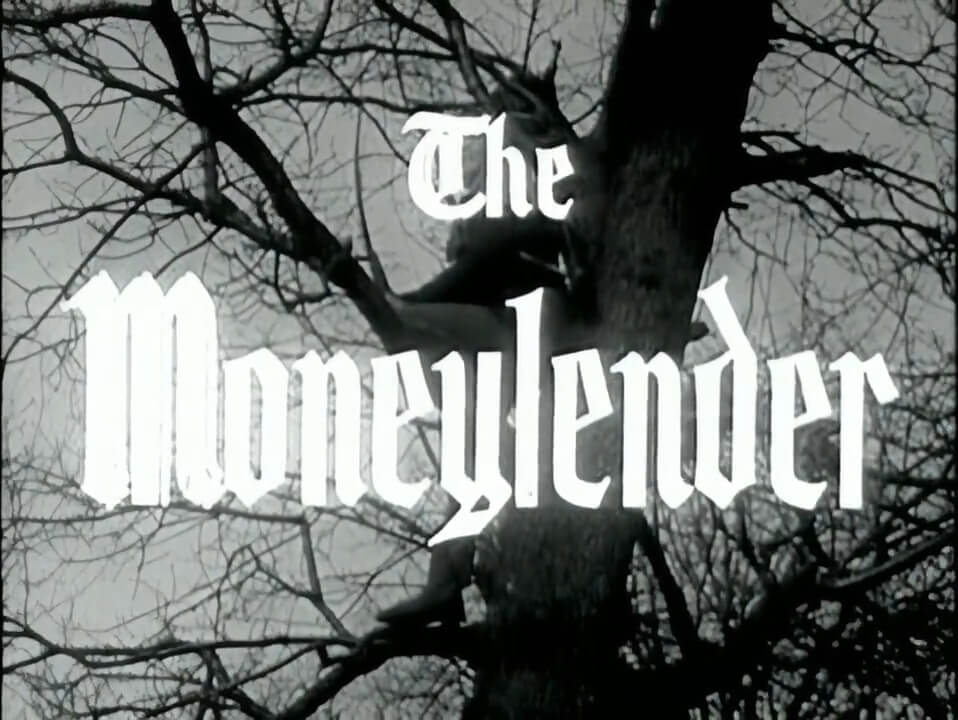 002 – The Moneylender