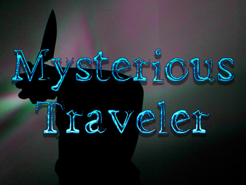 Myserious Traveler