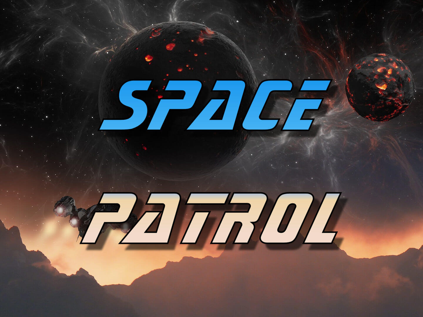 Space patrol