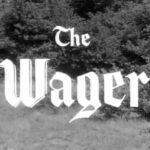 014 – The Wager
