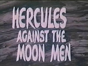 Hercules Against the Moon Men