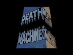 Death Machines