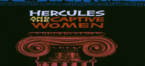 Hercules and the Captive Women