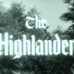 013 – The Highlander