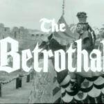 015 – The Betrothal