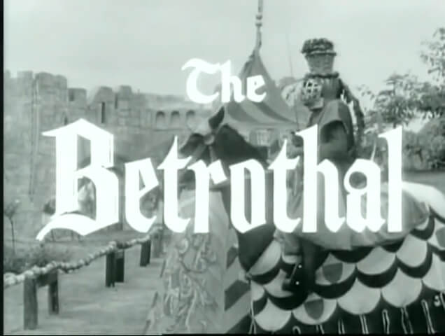 015 – The Betrothal