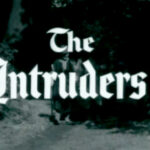020 – The Intruders