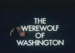 Werewolf of Washington