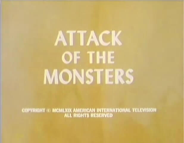 Attack of the Monsters