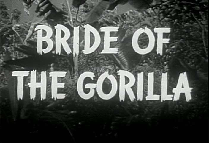 Bride of the Gorilla