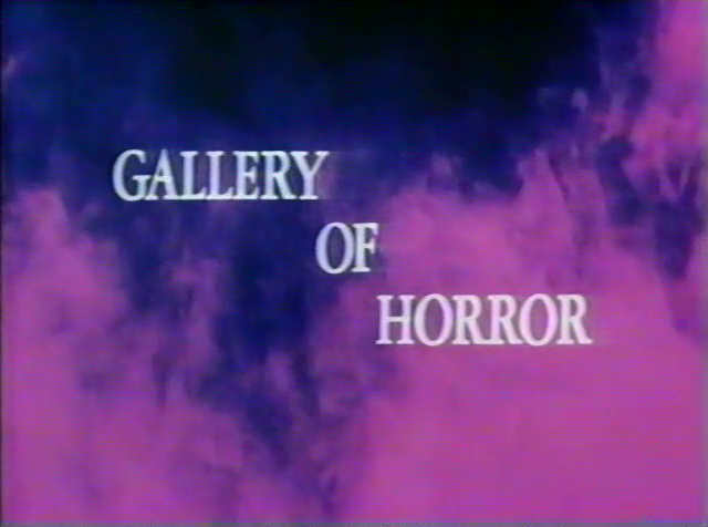 Gallery of Horror